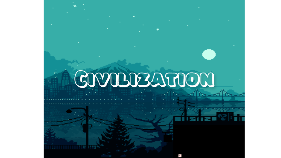 Civilization